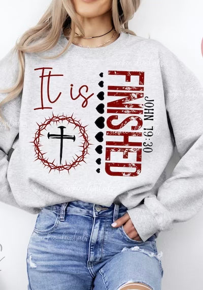 It is Finished Long Sleeve T shirt