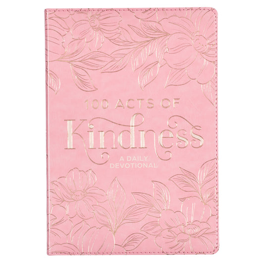 100 Act of Kindness Devotional